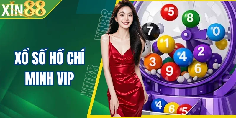 Cách Chinh Phục Xổ Số Hồ Chí Minh VIP Với Tỷ Lệ Thắng Cao
